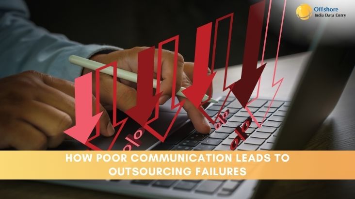 Poor Communication Leads to Outsourcing Failures